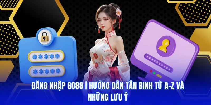 Thao tác đăng nhập vào nhà cái GO88