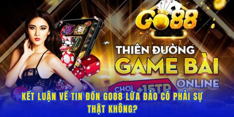 Kết luận chính thức từ GO88