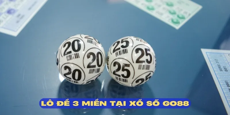 Xổ số lô đề 3 miền tại GO88