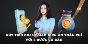 Cách rút tiền tại trang GO88