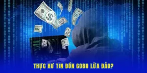 Tìm hiểu tin đồn nhà cái GO88 lừa đảo