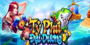 Giới thiệu và cách chơi bắn cá tỷ phú đại dương