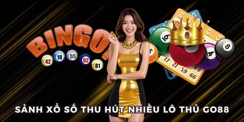 Cổng xổ số siêu tốc tại Go88